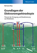 E-Book (epub) Grundlagen der Elektronenspektroskopie von Hermann Rau