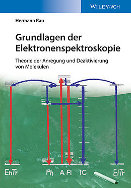E-Book (epub) Grundlagen der Elektronenspektroskopie von Hermann Rau