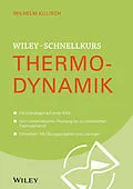 E-Book (epub) Wiley-Schnellkurs Thermodynamik von Wilhelm Kulisch