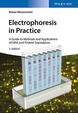 E-Book (pdf) Electrophoresis in Practice von Reiner Westermeier