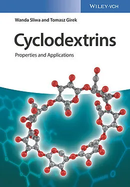 E-Book (pdf) Cyclodextrins von Wanda Sliwa, Tomasz Girek