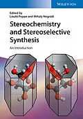 E-Book (epub) Stereochemistry and Stereoselective Synthesis von Mihály Nógrádi, László Poppe, József Nagy
