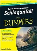 E-Book (epub) Zurück ins Leben nach dem Schlaganfall für Dummies von John R. Marler, Doren Paal