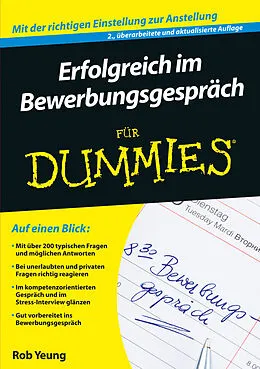 E-Book (epub) Erfolgreich im Bewerbungsgespräch für Dummies von Rob Yeung