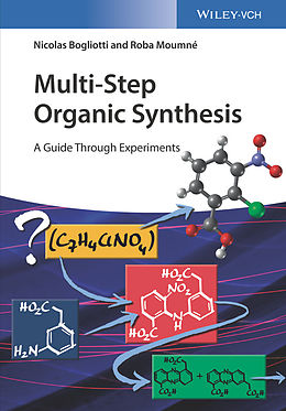 E-Book (pdf) Multi-Step Organic Synthesis von Nicolas Bogliotti, Roba Moumné