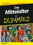 Kartonierter Einband Das Mittelalter für Dummies von Ralf Mitsch