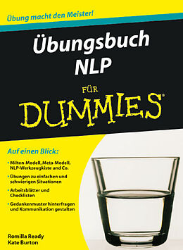Kartonierter Einband Übungsbuch NLP für Dummies von Romilla Ready, Kate Burton
