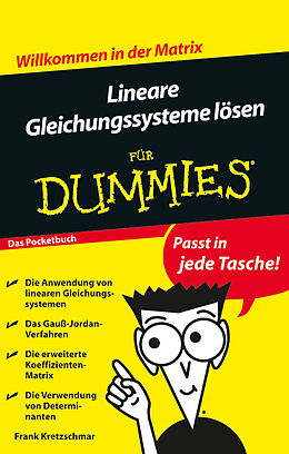 Kartonierter Einband (Kt) Lineare Gleichungssysteme lösen für Dummies Das Pocketbuch von Frank Kretzschmar