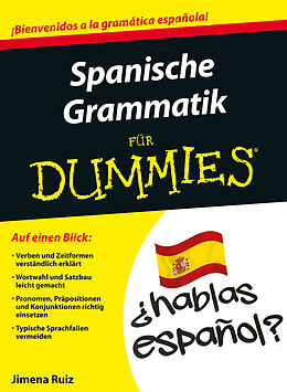Kartonierter Einband Spanische Grammatik für Dummies von Jimena Ruiz