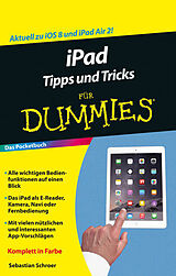 Kartonierter Einband iPad Tipps und Tricks für Dummies von Sebastian Schroer