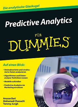 Kartonierter Einband Predictive Analytics für Dummies von Anasse Bari, Mohamed Chaouchi, Tommy Jung