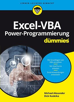 Kartonierter Einband Excel-VBA Power-Programmierung für Dummies von Michael Alexander
