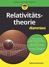 Kartonierter Einband Relativitätstheorie für Dummies von Helmut Hetznecker