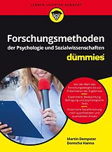 Kartonierter Einband Forschungsmethoden der Psychologie und Sozialwissenschaften für Dummies von Martin Dempster, Donncha Hanna