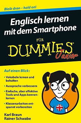 Kartonierter Einband Englisch lernen mit dem Smartphone für Dummies Junior von Rainer Schwabe, Karl Braun