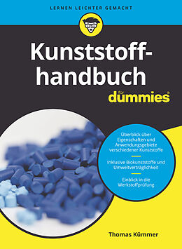 Kartonierter Einband Kunststoffhandbuch für Dummies von Thomas Kümmer