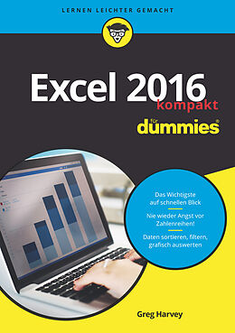Kartonierter Einband Excel 2016 für Dummies kompakt von Greg Harvey