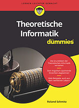 Kartonierter Einband Theoretische Informatik für Dummies von Roland Schmitz