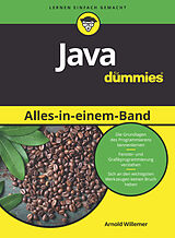 Kartonierter Einband Java Alles-in-einem-Band für Dummies von Arnold Willemer
