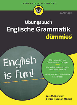 Kartonierter Einband Übungsbuch Englische Grammatik für Dummies von Lars M. Blöhdorn, Denise Hodgson-Möckel