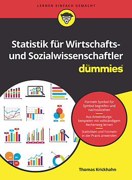 Kartonierter Einband Statistik für Wirtschafts- und Sozialwissenschaftler für Dummies von Thomas Krickhahn