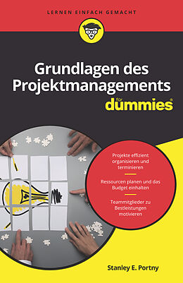 Kartonierter Einband Grundlagen des Projektmanagements für Dummies von Stanley E. Portny