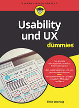 Kartonierter Einband Usability und UX für Dummies von Elske Ludewig