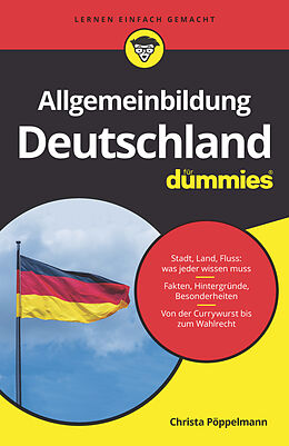 Kartonierter Einband Allgemeinbildung Deutschland für Dummies von Christa Pöppelmann
