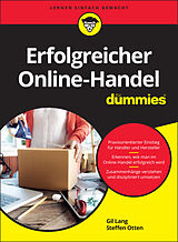 Kartonierter Einband Erfolgreicher Online-Handel für Dummies von Gil Lang, Steffen Otten