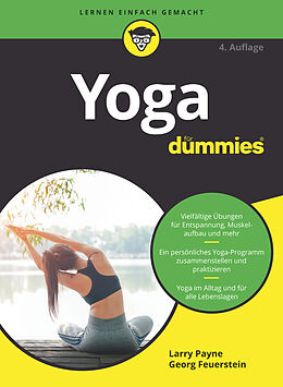 Kartonierter Einband Yoga für Dummies von Larry Payne, Georg Feuerstein