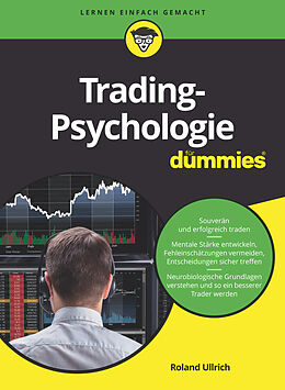 Kartonierter Einband Trading-Psychologie für Dummies von Roland Ullrich