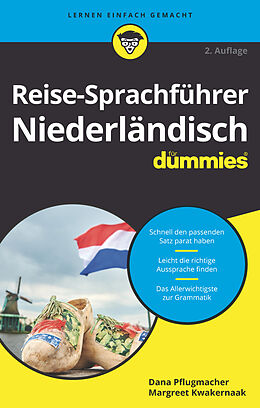 Kartonierter Einband Reise-Sprachführer Niederländisch für Dummies von Dana Pflugmacher, Margreet Kwakernaak