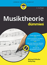 Kartonierter Einband Musiktheorie für Dummies von Michael Pilhofer, Holly Day