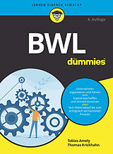 Kartonierter Einband BWL für Dummies von Tobias Amely, Thomas Krickhahn