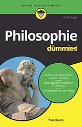 Kartonierter Einband Philosophie für Dummies von Tom Morris