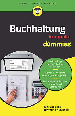 Kartonierter Einband Buchhaltung kompakt für Dummies von Michael Griga, Raymund Krauleidis