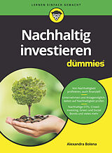 Kartonierter Einband Nachhaltig investieren für Dummies von Alexandra Bolena