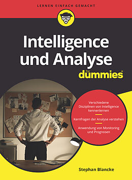 Kartonierter Einband Intelligence und Analyse für Dummies von Stephan Blancke