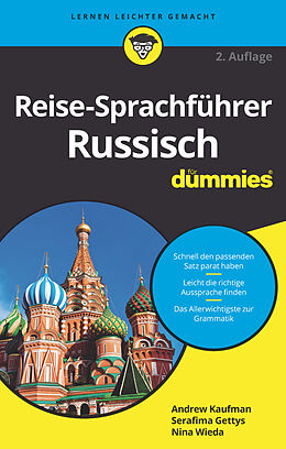 Kartonierter Einband Reise-Sprachführer Russisch für Dummies von Andrew D. Kaufman, Serafima Gettys, Nina Wieda