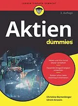 Kartonierter Einband Aktien für Dummies von Christine Bortenlänger, Ulrich Kirstein