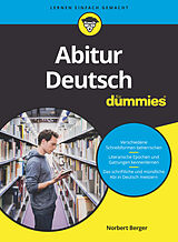 Kartonierter Einband Abitur Deutsch für Dummies von Norbert Berger