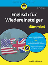 Kartonierter Einband Englisch für Wiedereinsteiger für Dummies von Lars M. Blöhdorn