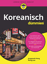 Kartonierter Einband Koreanisch für Dummies von Jungwook Hong, Wang Lee