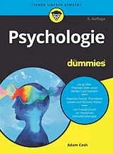 Kartonierter Einband Psychologie für Dummies von Adam Cash