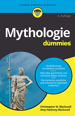 Kartonierter Einband Mythologie für Dummies von Christopher W. Blackwell, Amy Hackney Blackwell