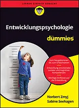 Kartonierter Einband Entwicklungspsychologie für Dummies von Norbert Zmyj, Sabine Seehagen
