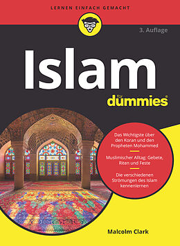 Kartonierter Einband Islam für Dummies von Malcolm R. Clark