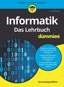 Kartonierter Einband Informatik für Dummies. Das Lehrbuch von E.-G. Haffner