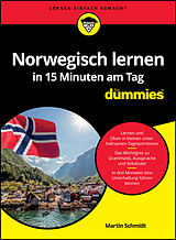 Kartonierter Einband Norwegisch lernen in 15 Minuten am Tag für Dummies von Martin Schmidt
