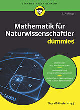 Kartonierter Einband Mathematik für Naturwissenschaftler von Thoralf Räsch, Deborah J. Rumsey, Mark Ryan